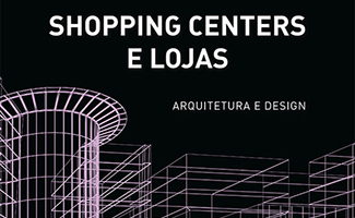 Arqutietura para Shopping Centers e Lojas